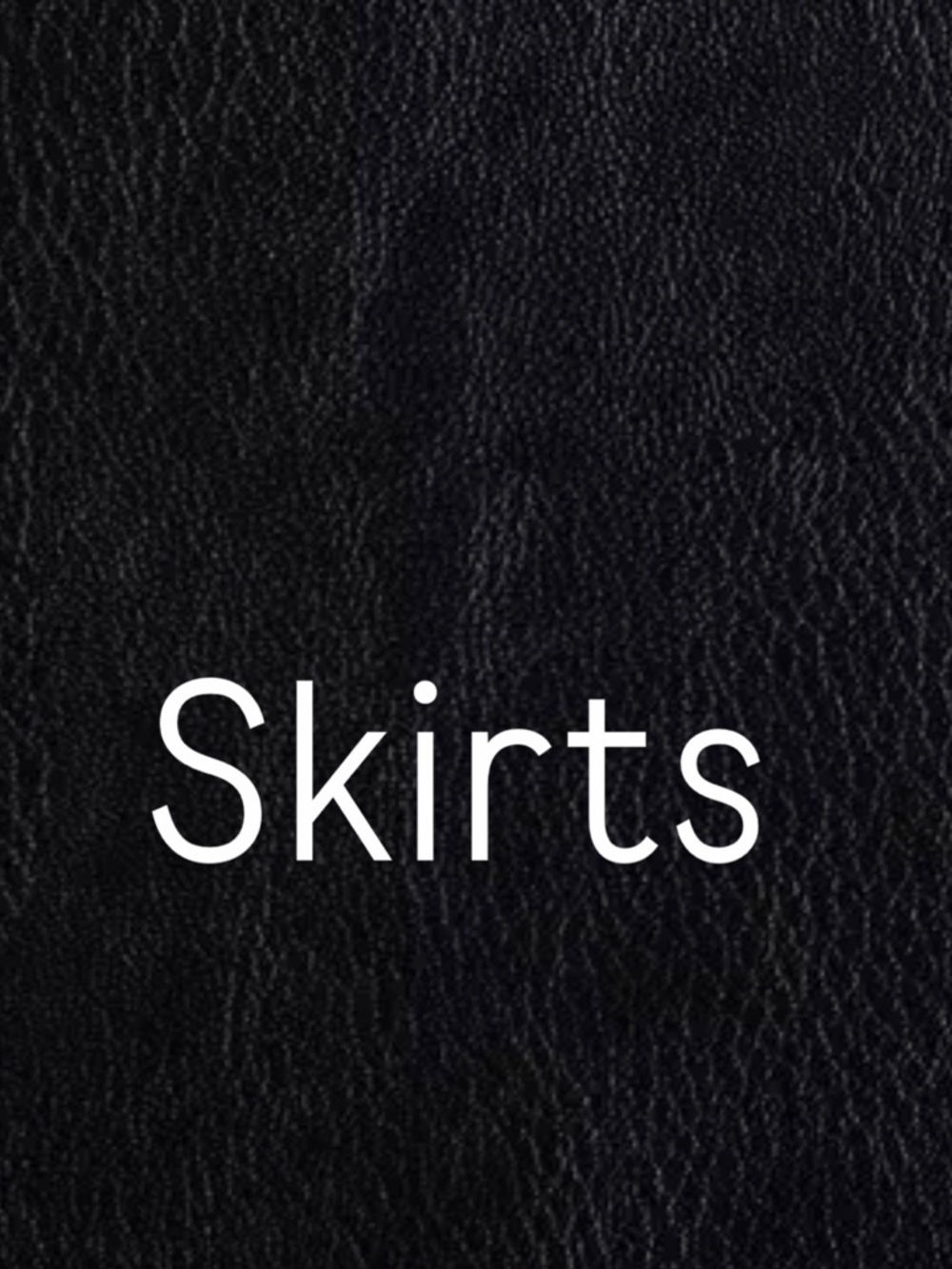 Skirts Long and Short